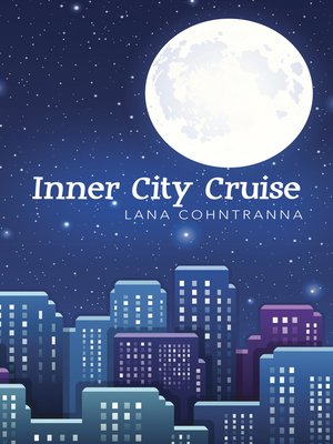 cover image of Inner City Cruise